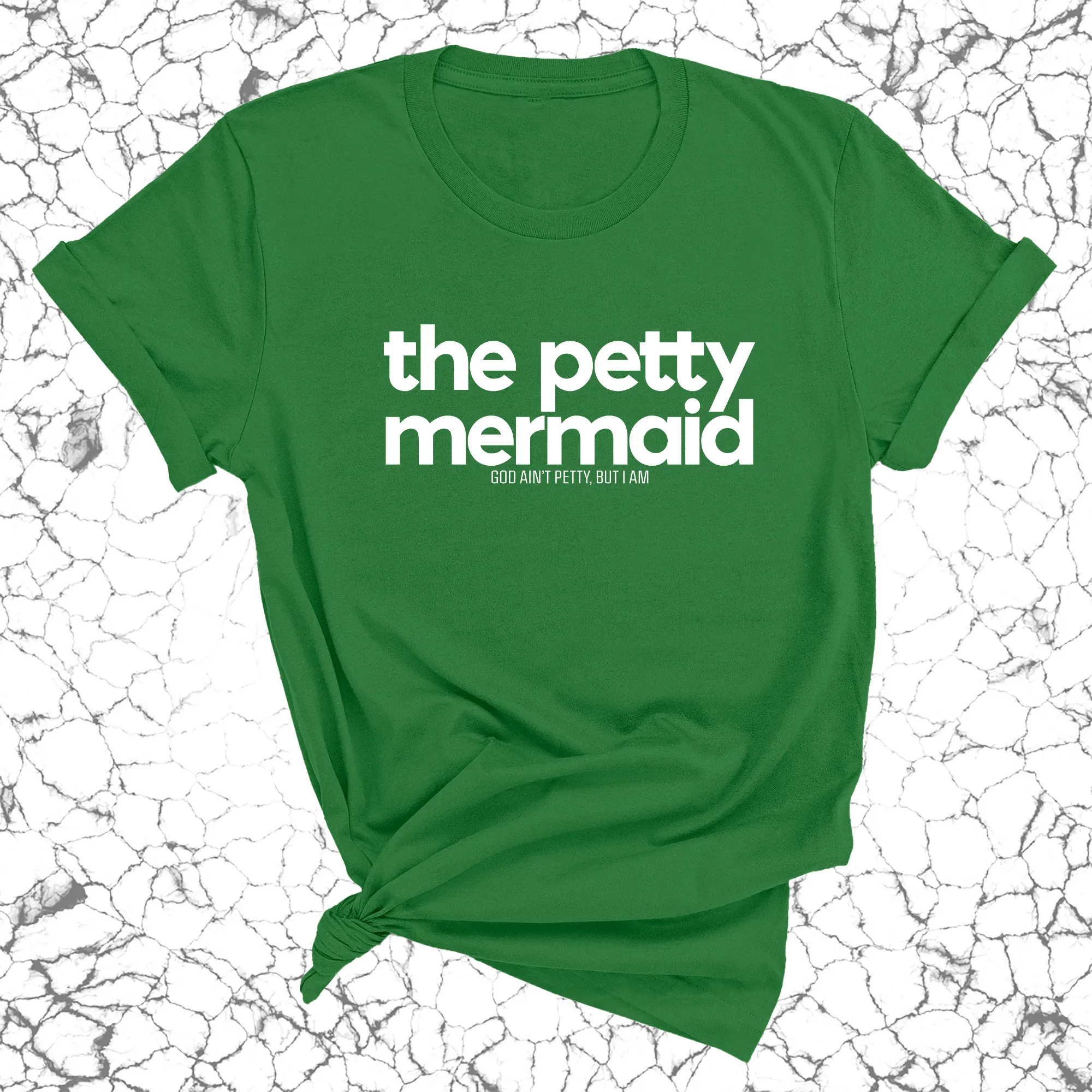The Petty Mermaid Unisex Tee