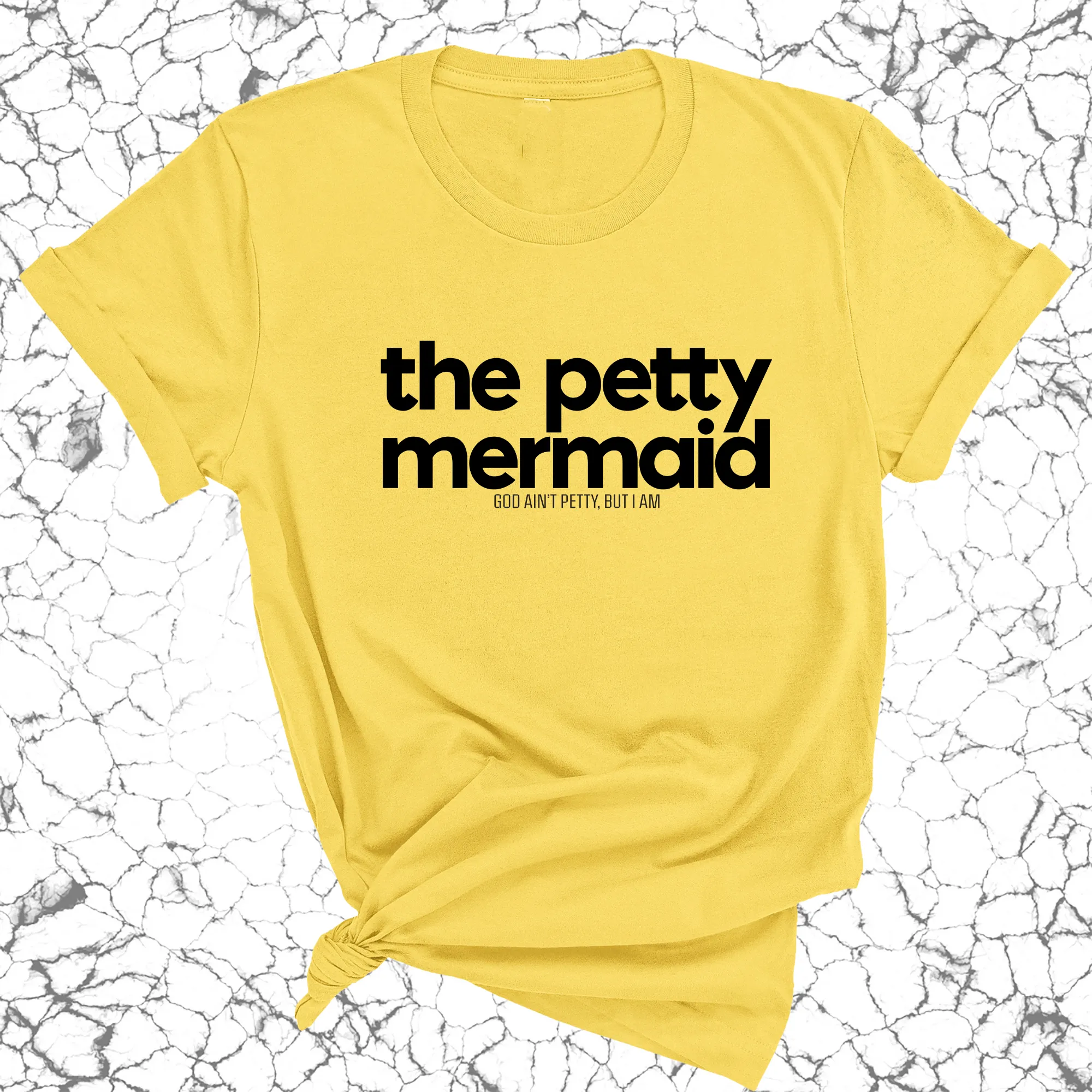 The Petty Mermaid Unisex Tee